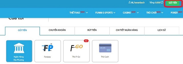 Có nhiều cách gửi tiền vào tài khoản của nhà cái Fun88